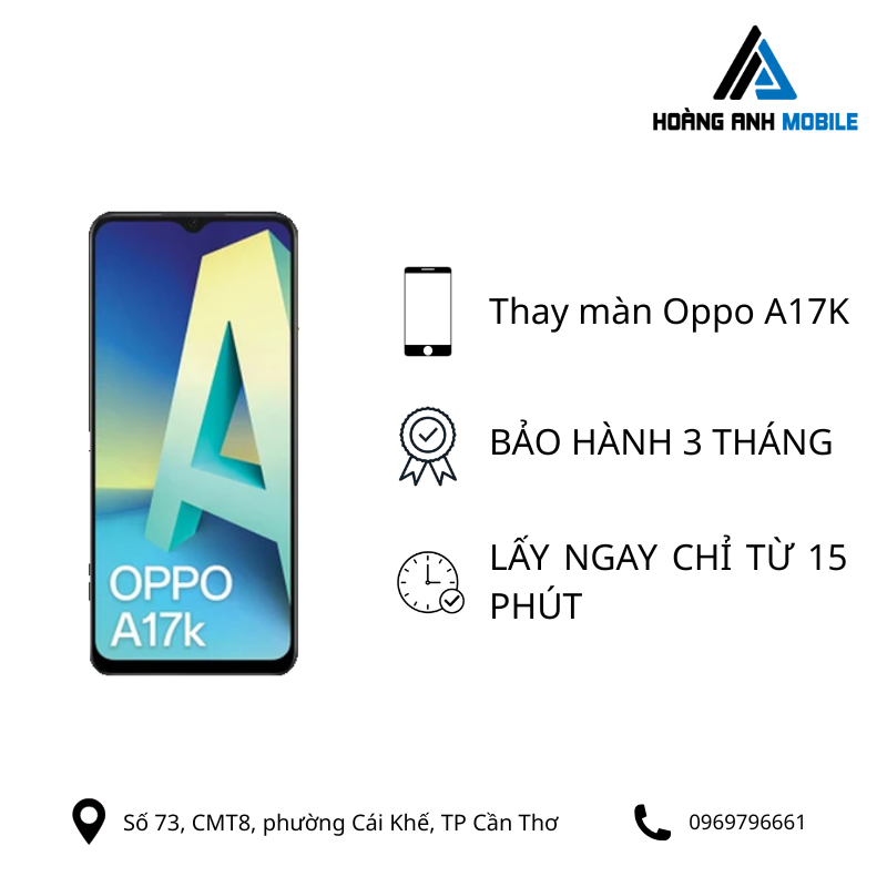Thay màn hình Oppo A17K