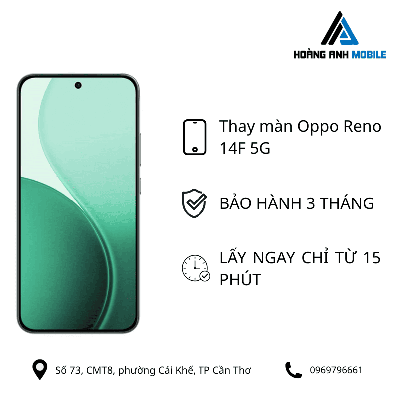 Thay màn hình Oppo Reno 14F 5G