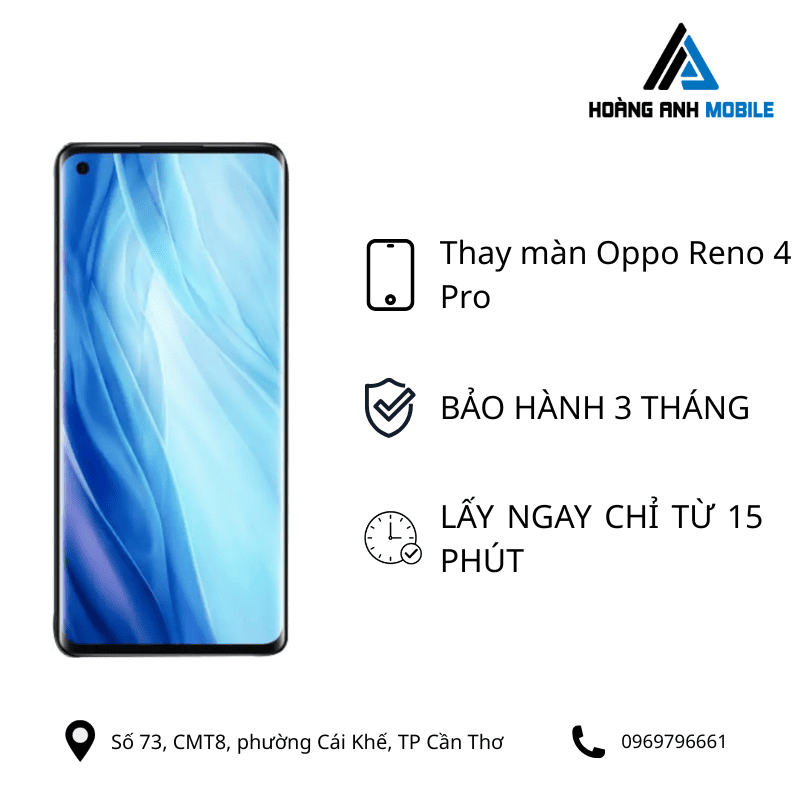 Thay màn hình Oppo Reno 4 Pro