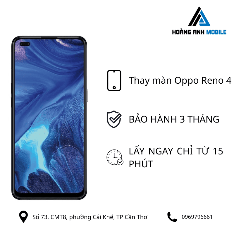 Thay màn hình Oppo Reno 4