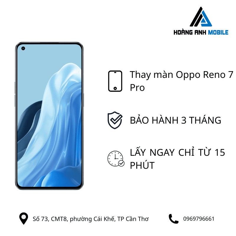 Thay màn hình Oppo Reno 7 Pro