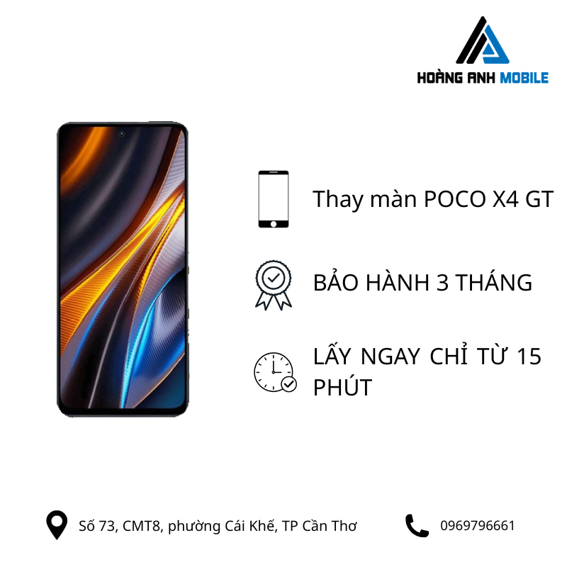 Thay màn hình Poco X4 GT