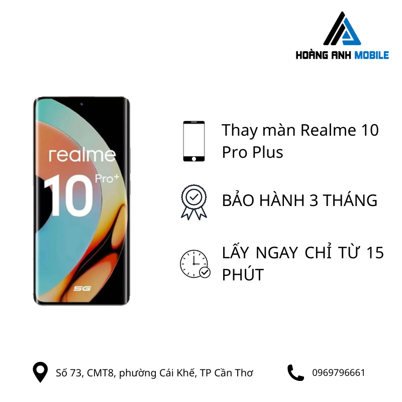Thay màn hình Realme 10 Pro Plus