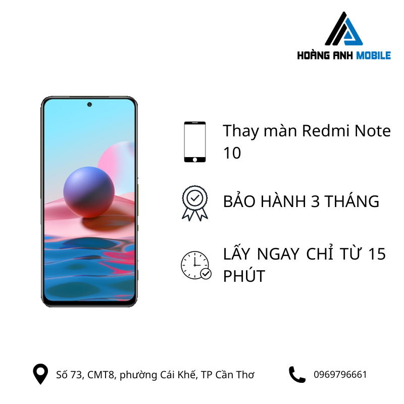 Thay màn hình Redmi Note 10