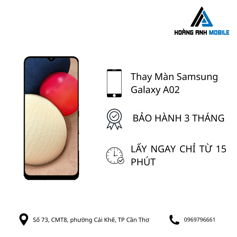 Thay màn hình Samsung Galaxy A02