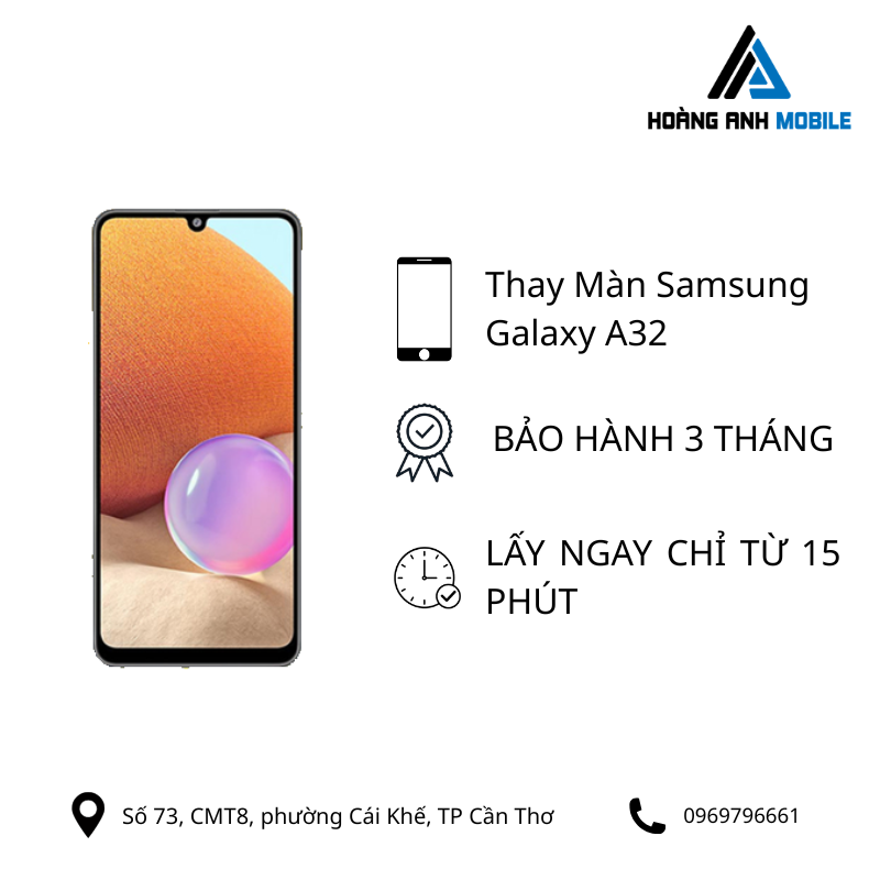 Thay màn hình Samsung Galaxy A32