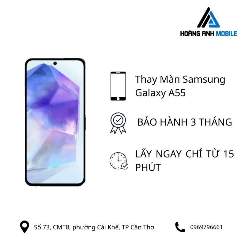 Thay màn hình Samsung Galaxy A55