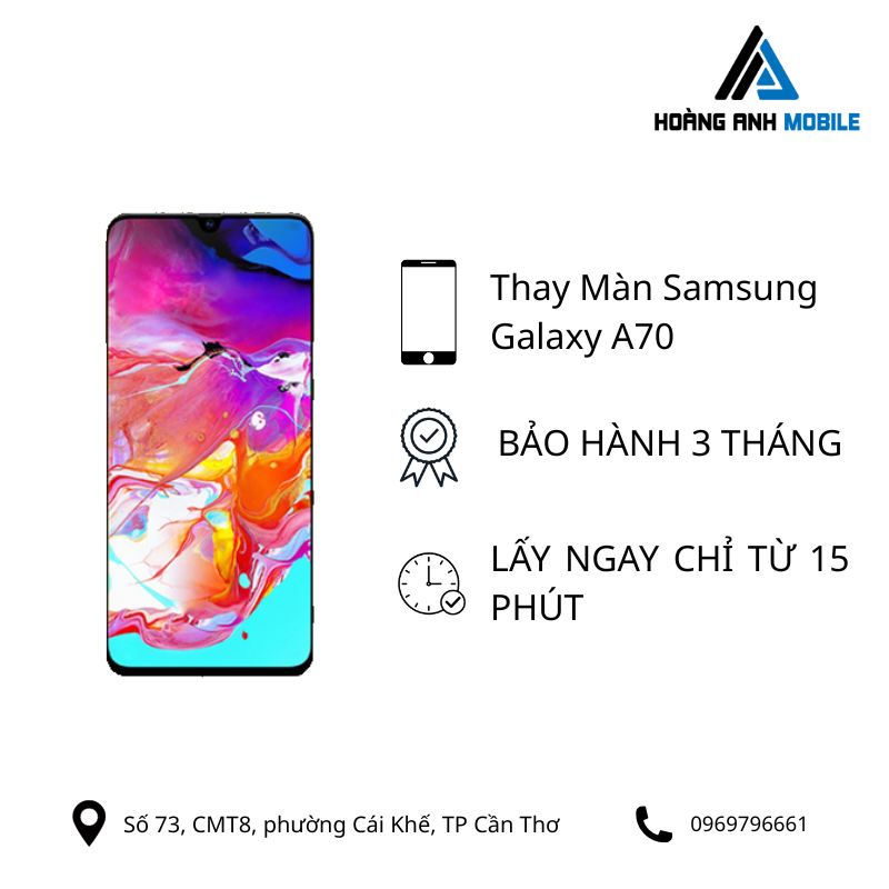 Thay màn hình Samsung Galaxy A70