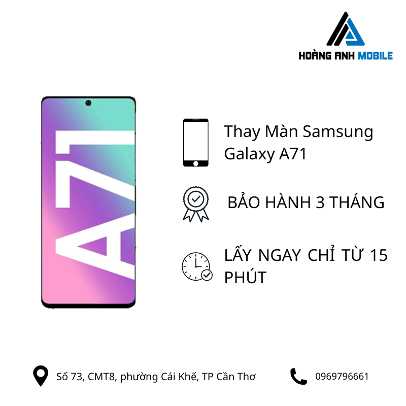 Thay màn hình Samsung Galaxy A71