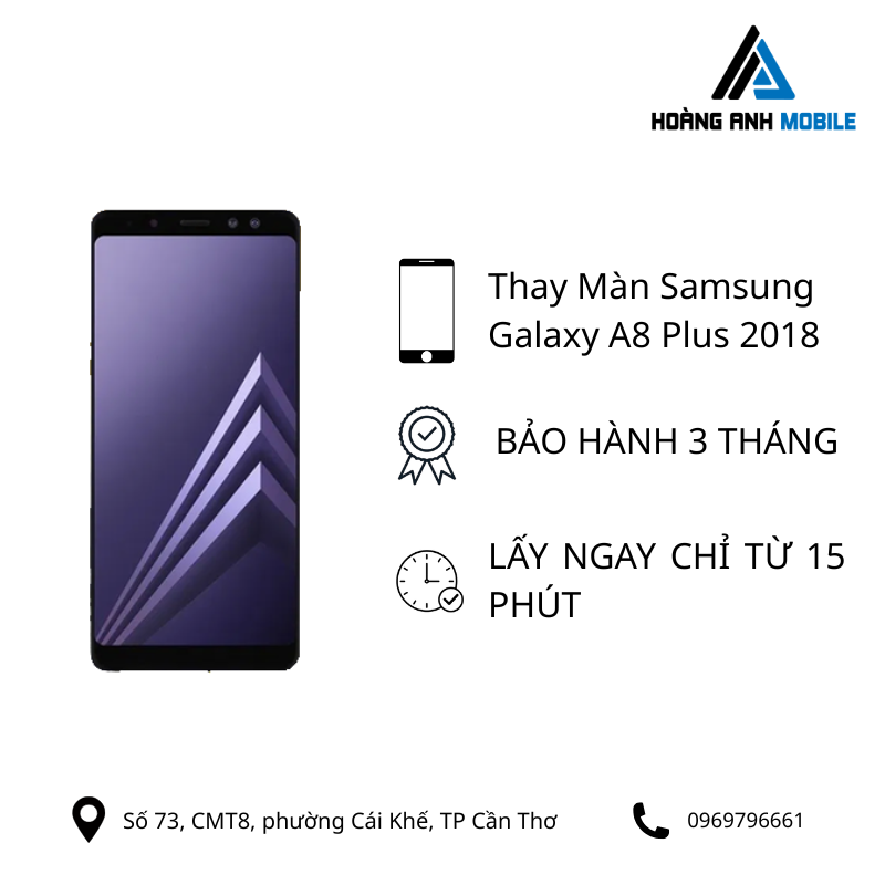 Thay màn hình Samsung Galaxy A8 Plus 2018