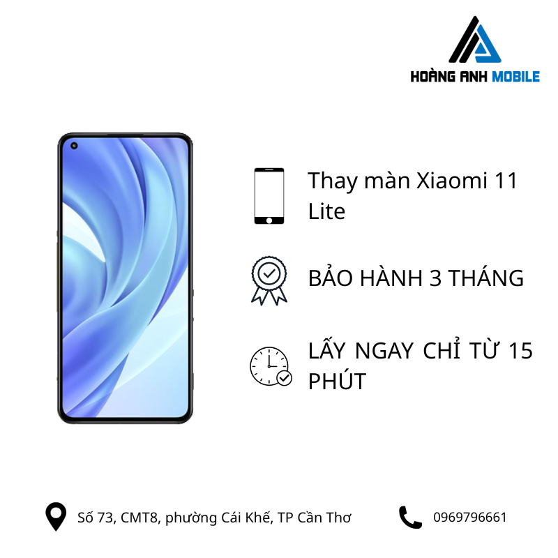 Thay màn hình Xiaomi 11 Lite