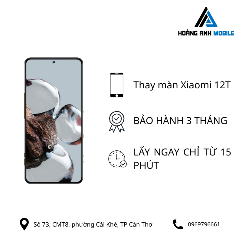 Thay màn hình Xiaomi 12T