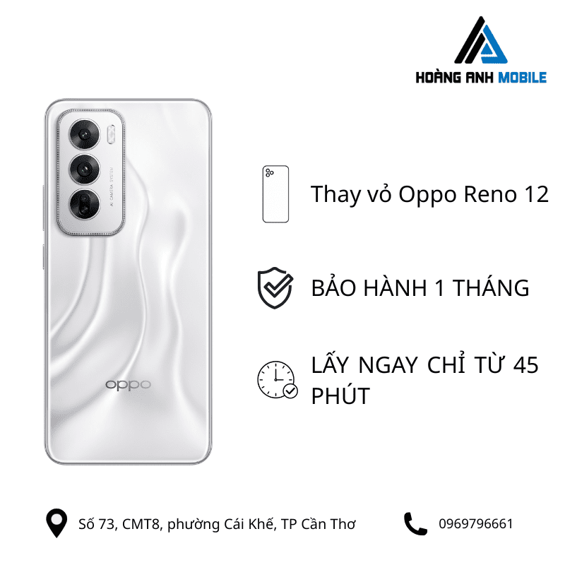 Thay vỏ Oppo Reno 12