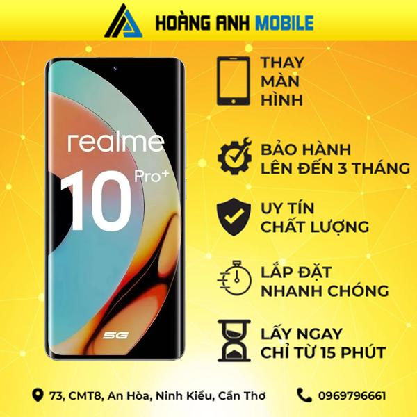 Thay màn hình Realme 10 Pro Plus