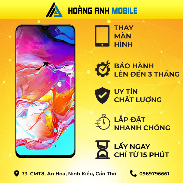 Thay màn hình Samsung Galaxy A70