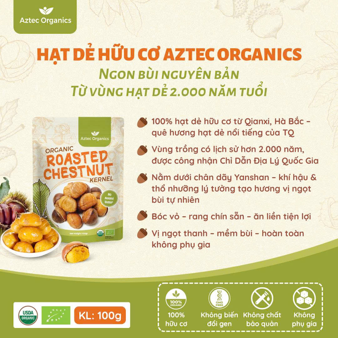 [Aztec Organics] Hạt Dẻ Hữu Cơ