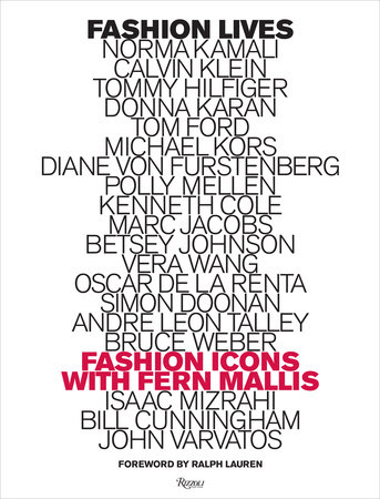 Những bí mật ngành thời trang được kể trong “Fashion Icons: Fashion Lives with Fern Mallis”