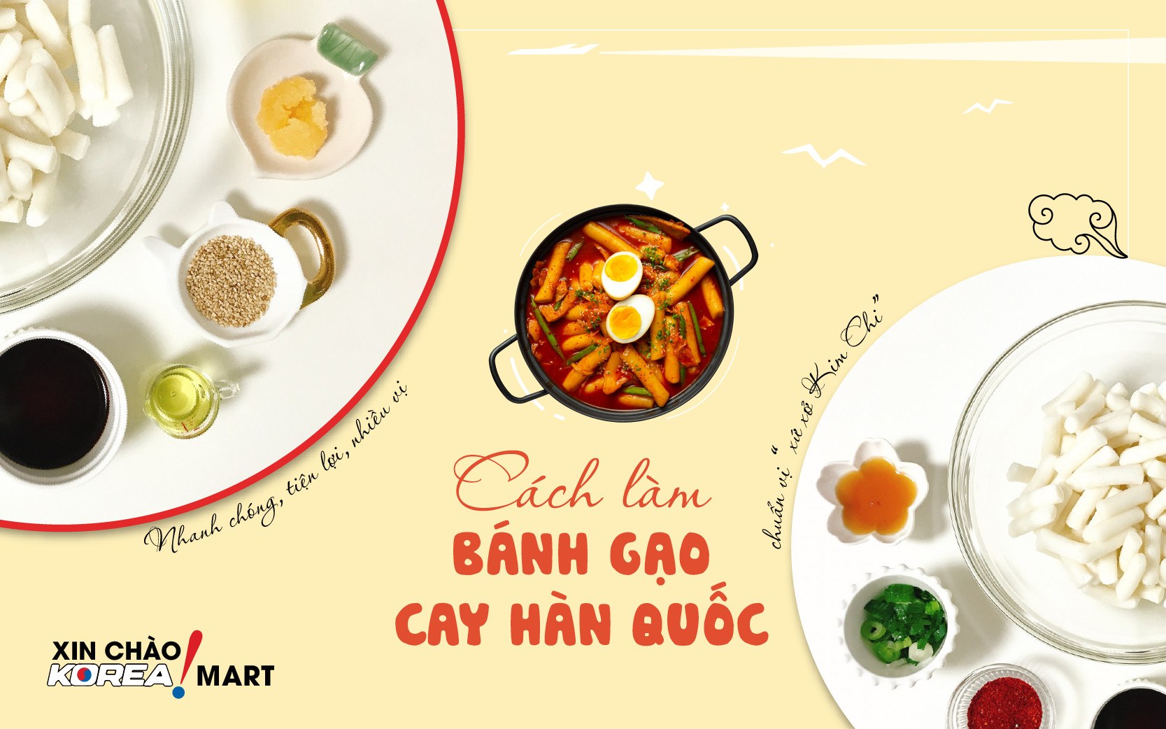Cách làm bánh gạo cay Hàn chuẩn vị xứ sở Kim Chi