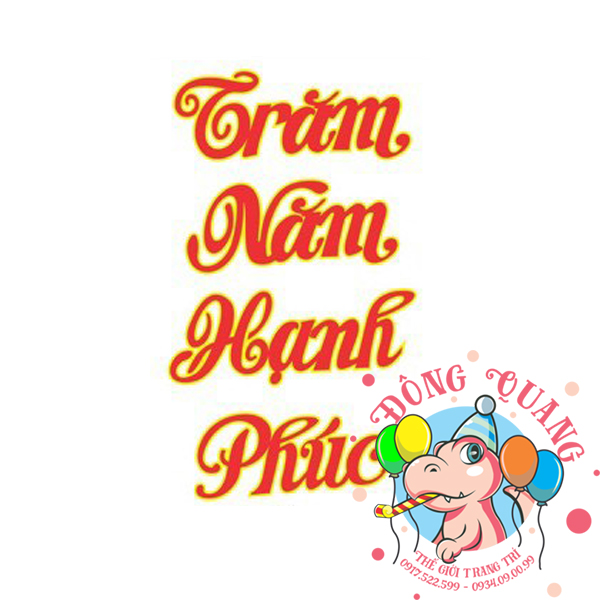 Chữ trăm năm hạnh phúc xốp