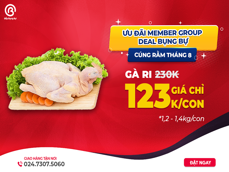 Ưu đãi member group deal Bụng Bự: Mua gà ri Hòa Bình giá chỉ 123K/con.