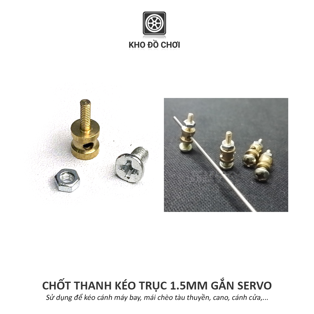 Chốt thanh kéo cánh máy bay, mái chèo, cánh cửa,... gắn Servo (Trục 1.5MM)