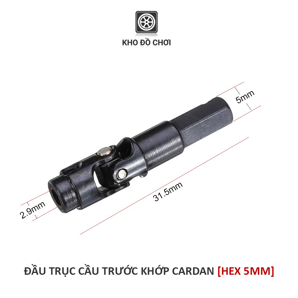 Đầu trục cầu trước khớp cardan kim loại - Hex 5mm