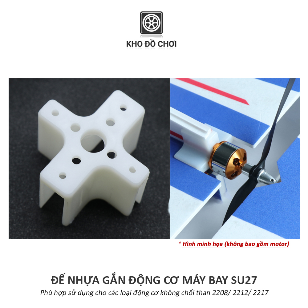 Đế nhựa gắn động cơ máy bay Su27 (Brushless Motor 2208/ 2212/ 2217)