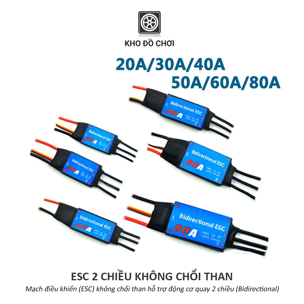Mạch điều khiển ESC 30A/40A/60A không chổi than (Brushless) - hỗ trợ quay 2 chiều (Bidirectional)