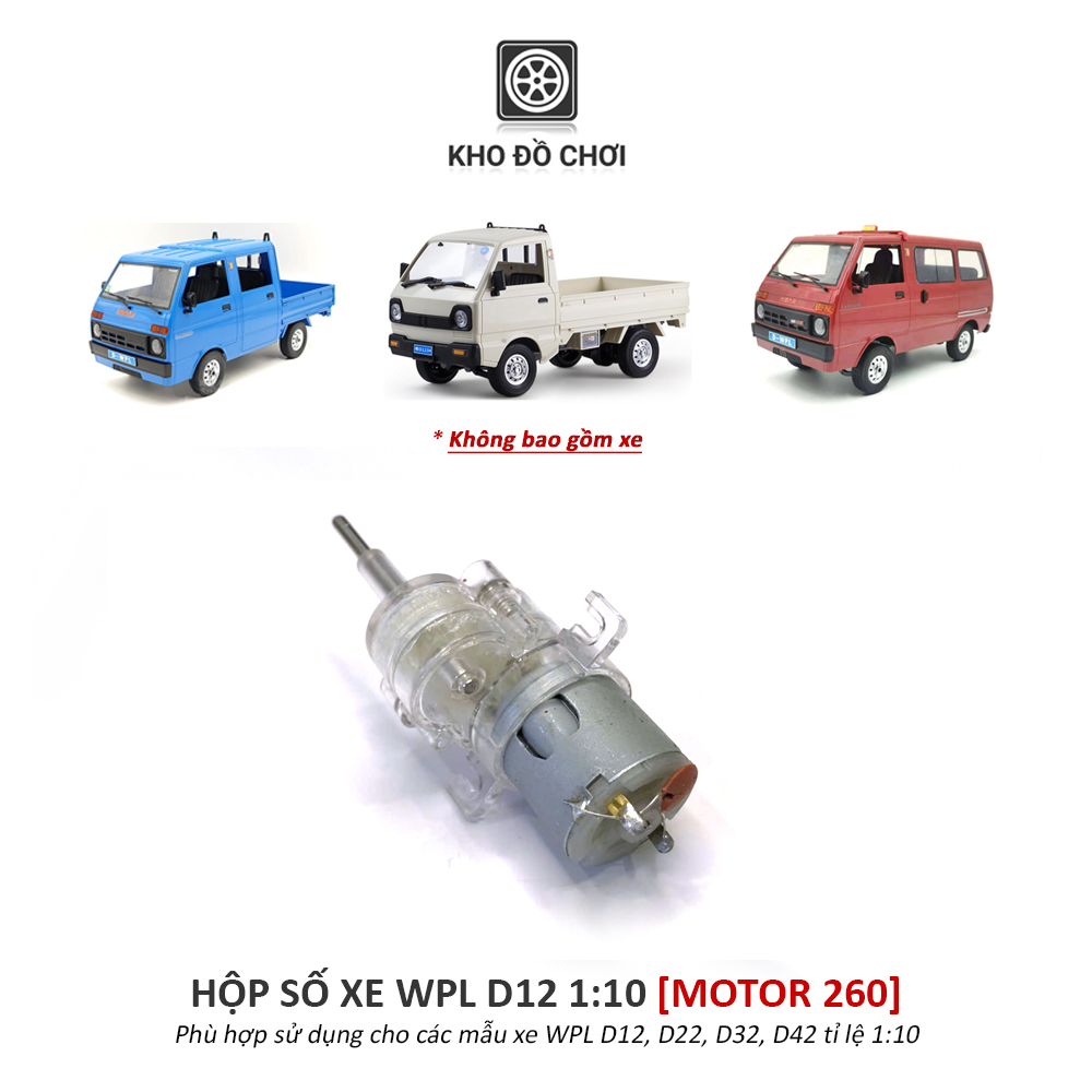 Hộp số lắp cho xe WPL D12 tỉ lệ 1:10 - Motor 260
