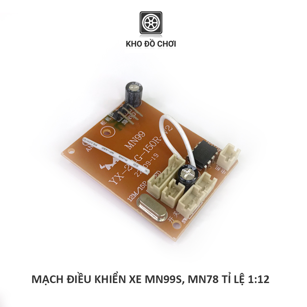 Mạch điều khiển lắp cho xe MN99s, MN78 tỉ lệ 1:12