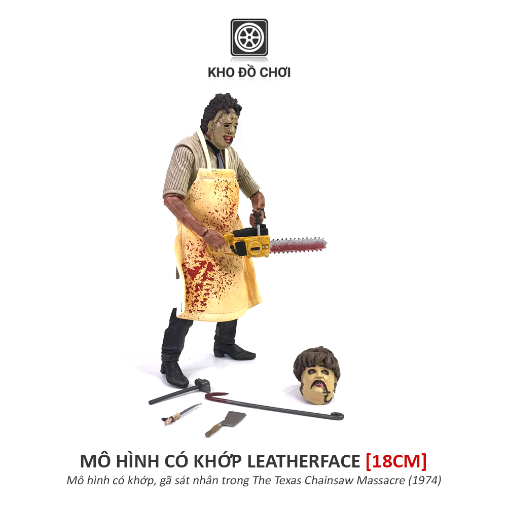 Mô hình có khớp Leatherface - The Texas Chainsaw Massacre (18cm)