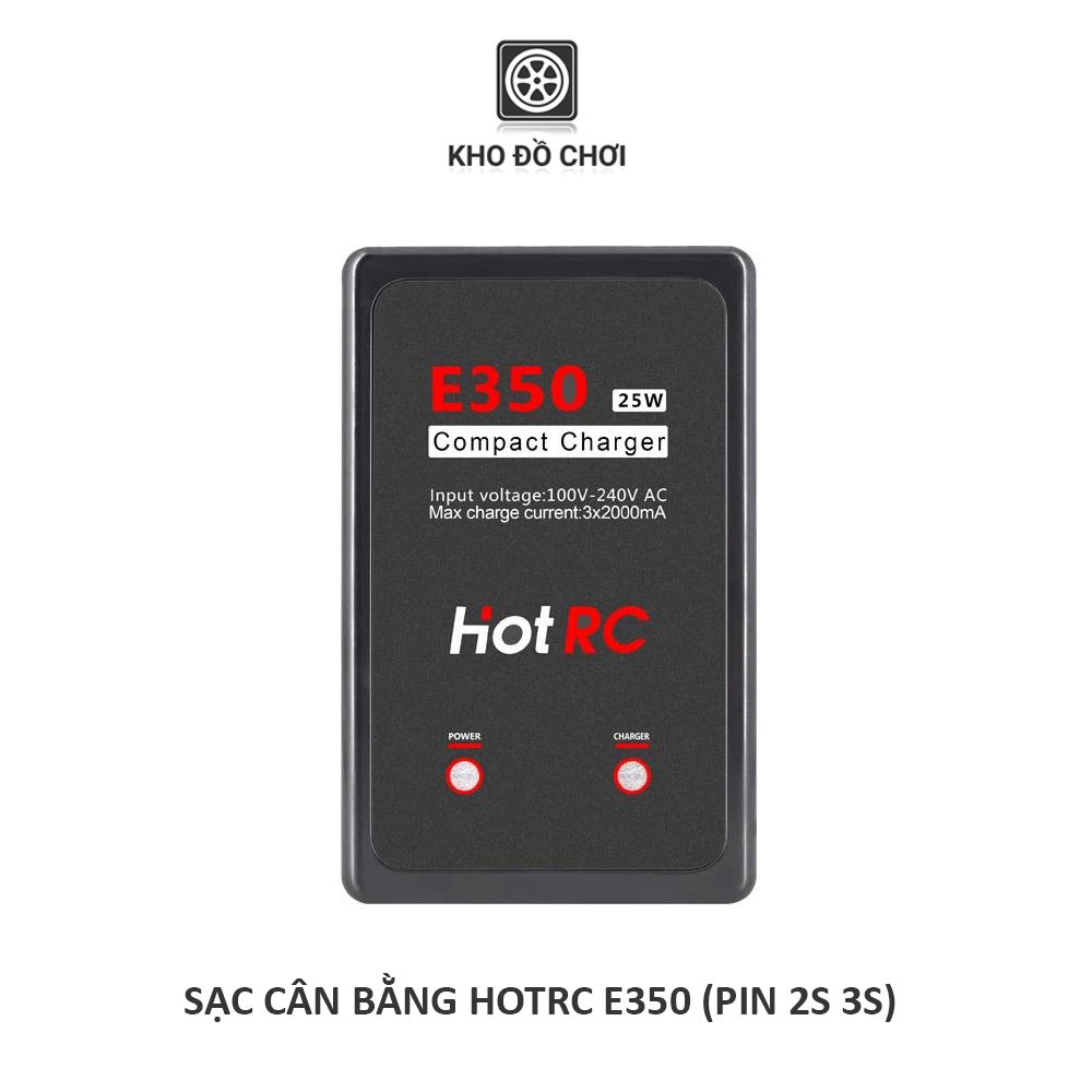 Sạc cân bằng HotRC E350 25W - sạc pin lipo 2s 3s