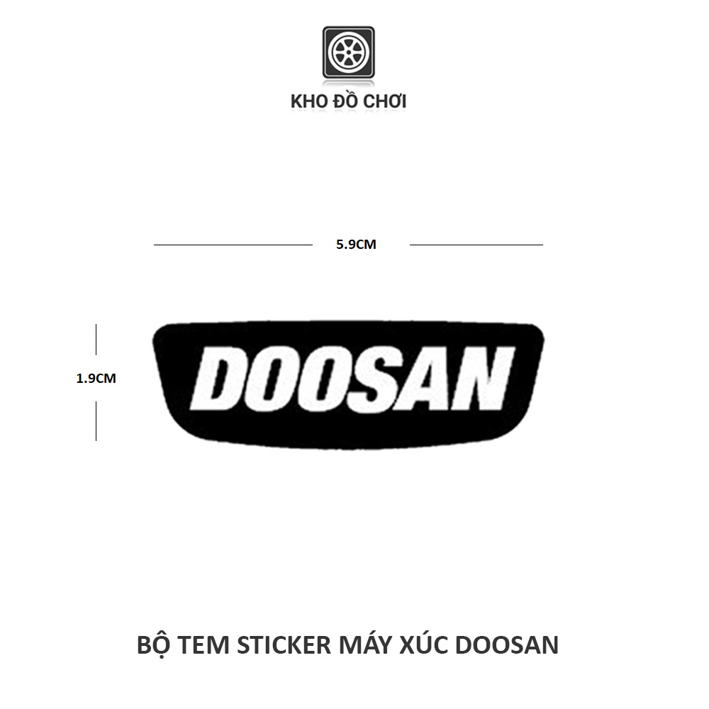 Bộ tem sticker dán xe mô hình máy xúc DOOSAN
