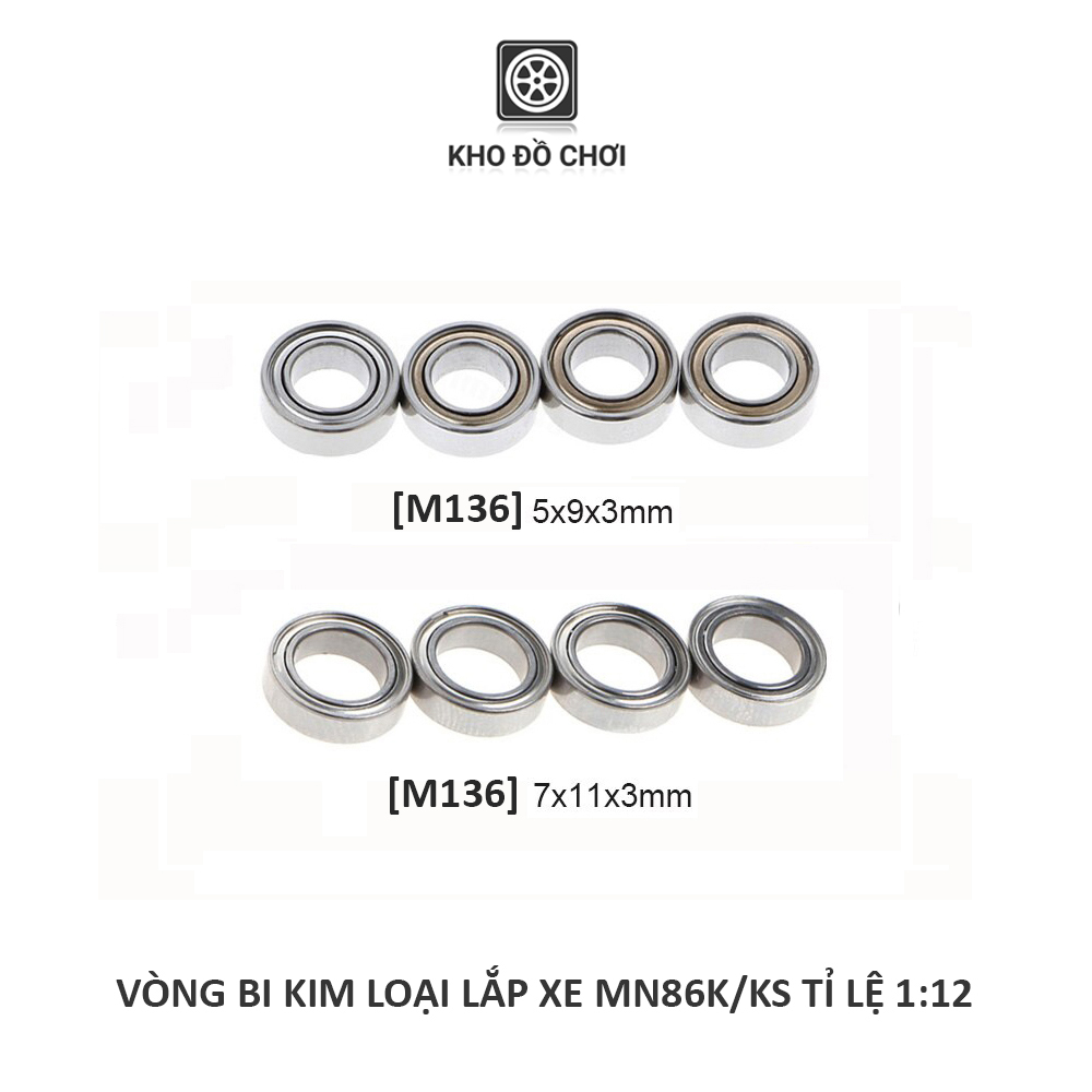 Vòng bi kim loại lắp cho xe MN86K, MN86KS tỉ lệ 1:12
