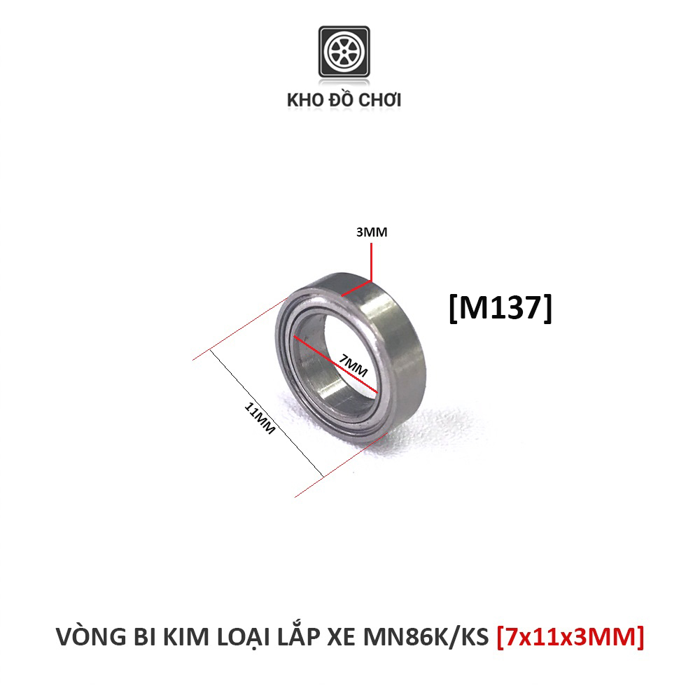 Vòng bi kim loại M137 lắp xe MN86K, MN86KS (7x11x3mm)
