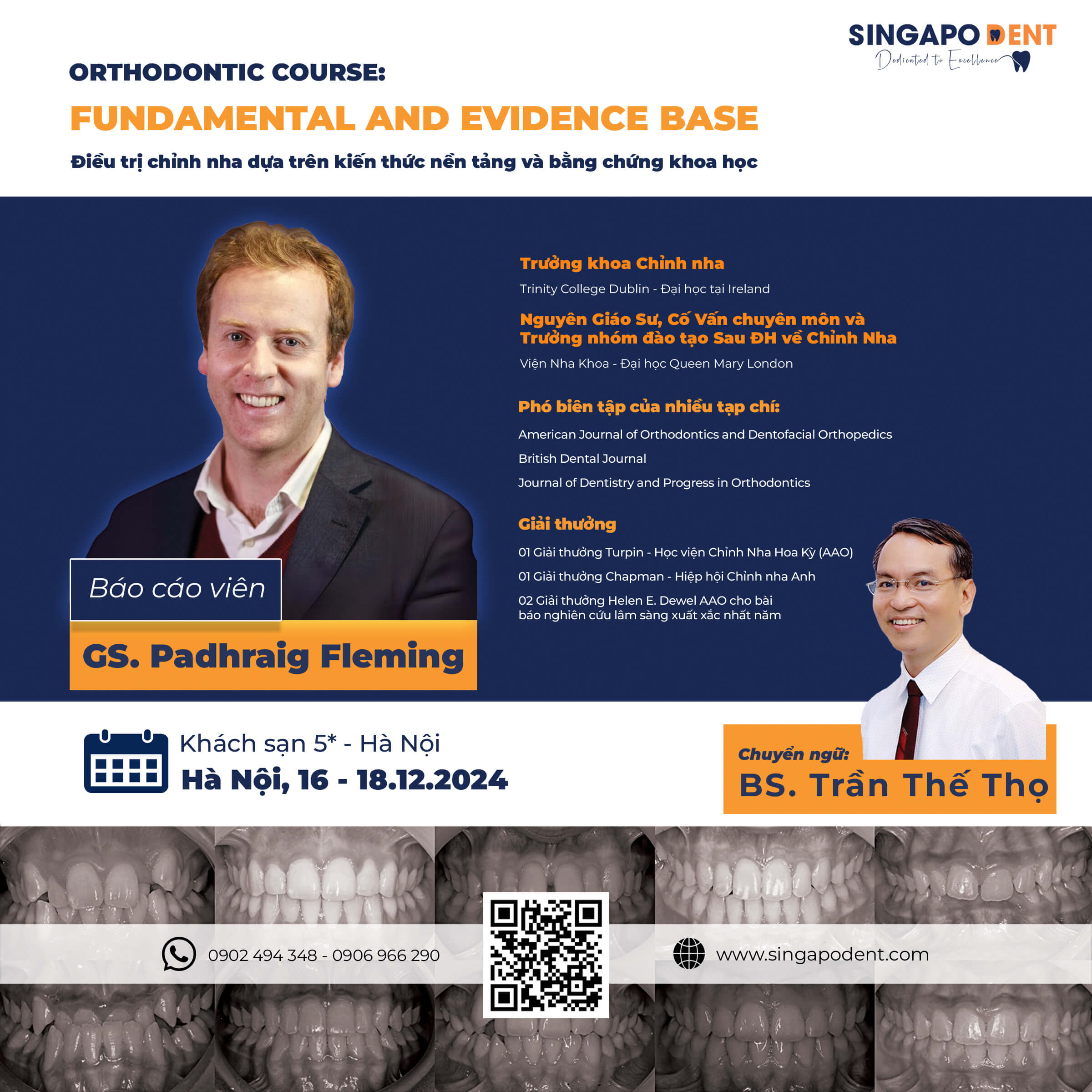 GIÁO SƯ. PADHRAIG FLEMING CHUYÊN GIA CHỈNH NHA HÀNG ĐẦU THẾ GIỚI