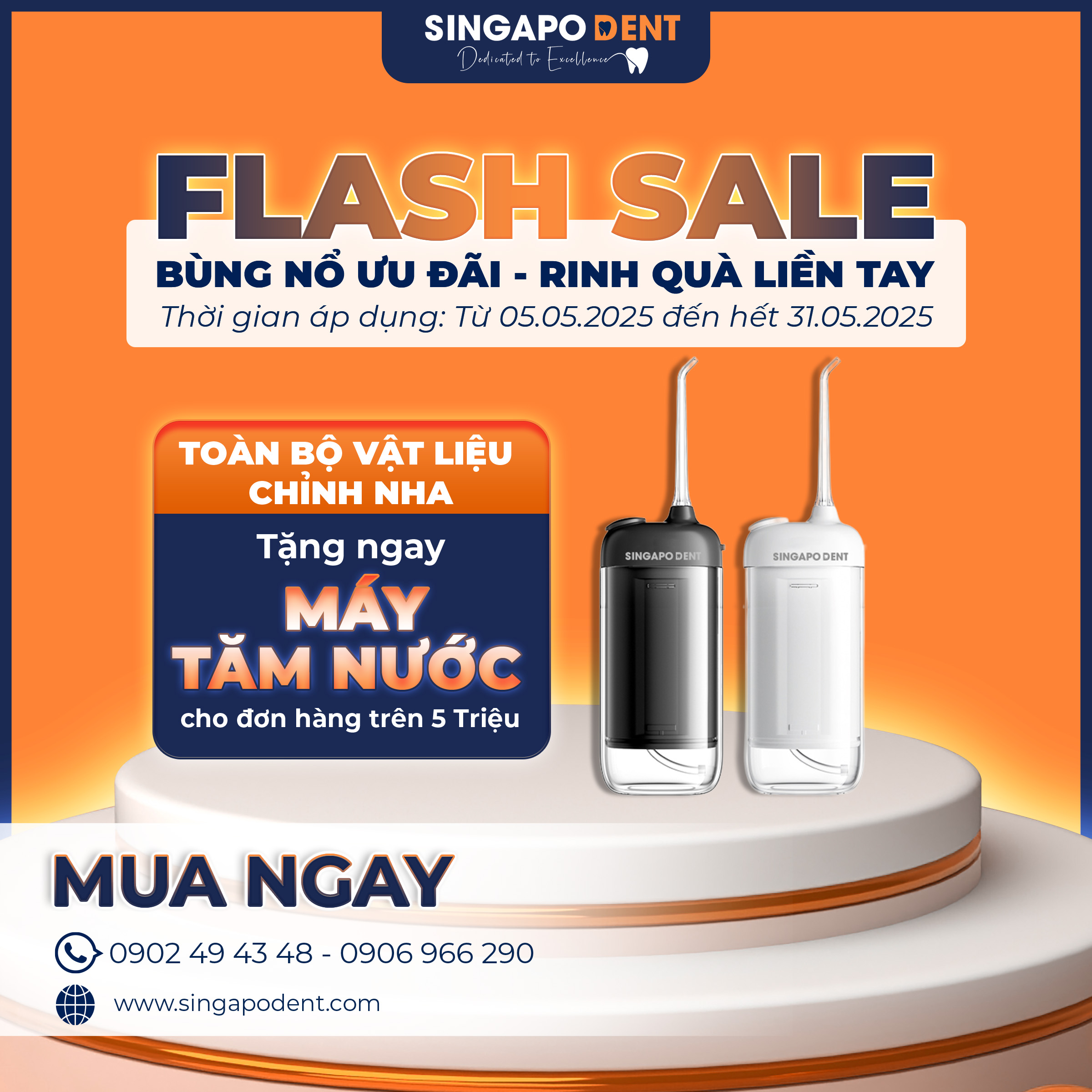 🎉✨ CHƯƠNG TRÌNH FLASH SALE THÁNG 5 - ƯU ĐÃI SIÊU HẤP DẪN TỪ SINGAPODENT