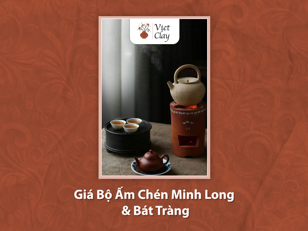 Giá Bộ Ấm Chén Minh Long & Bát Tràng {Mới 2023}