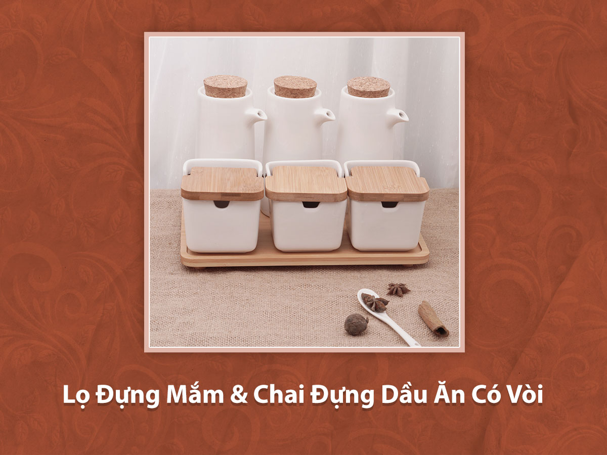 Lọ Đựng Mắm & Chai Đựng Dầu Ăn Có Vòi
