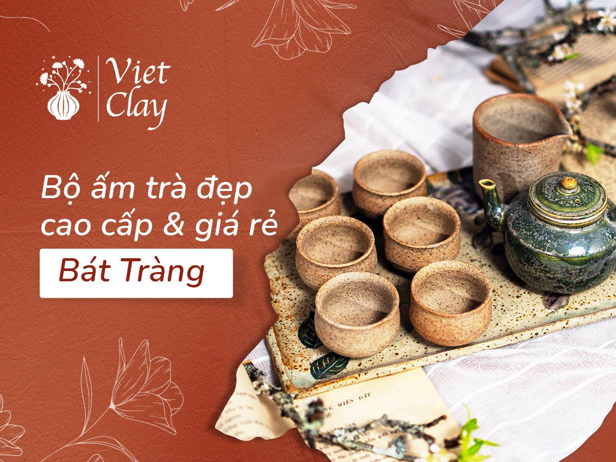 Bộ Ấm Trà Đẹp Giá Rẻ & Cao Cấp