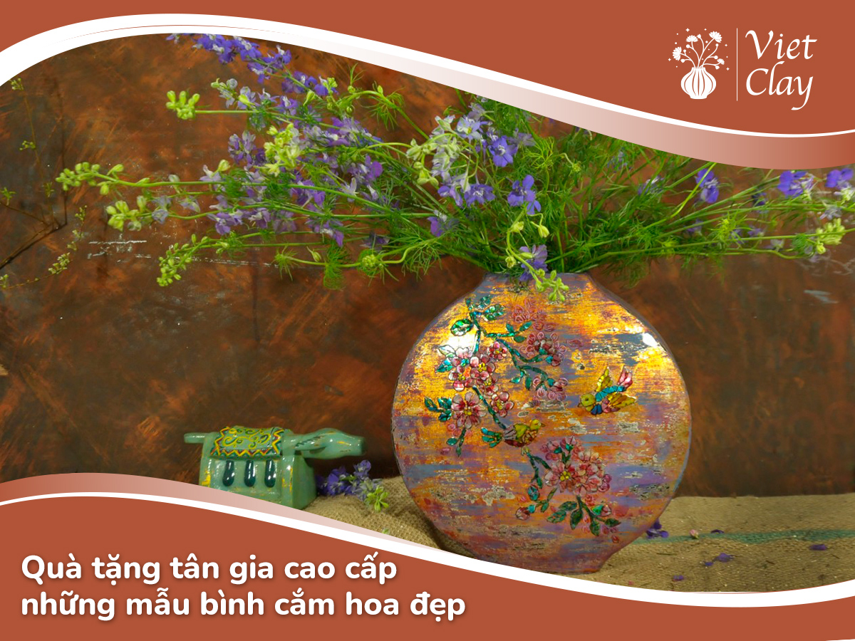 Quà Tặng Tân Gia Cao Cấp: Mẫu Bình Cắm Hoa Đẹp