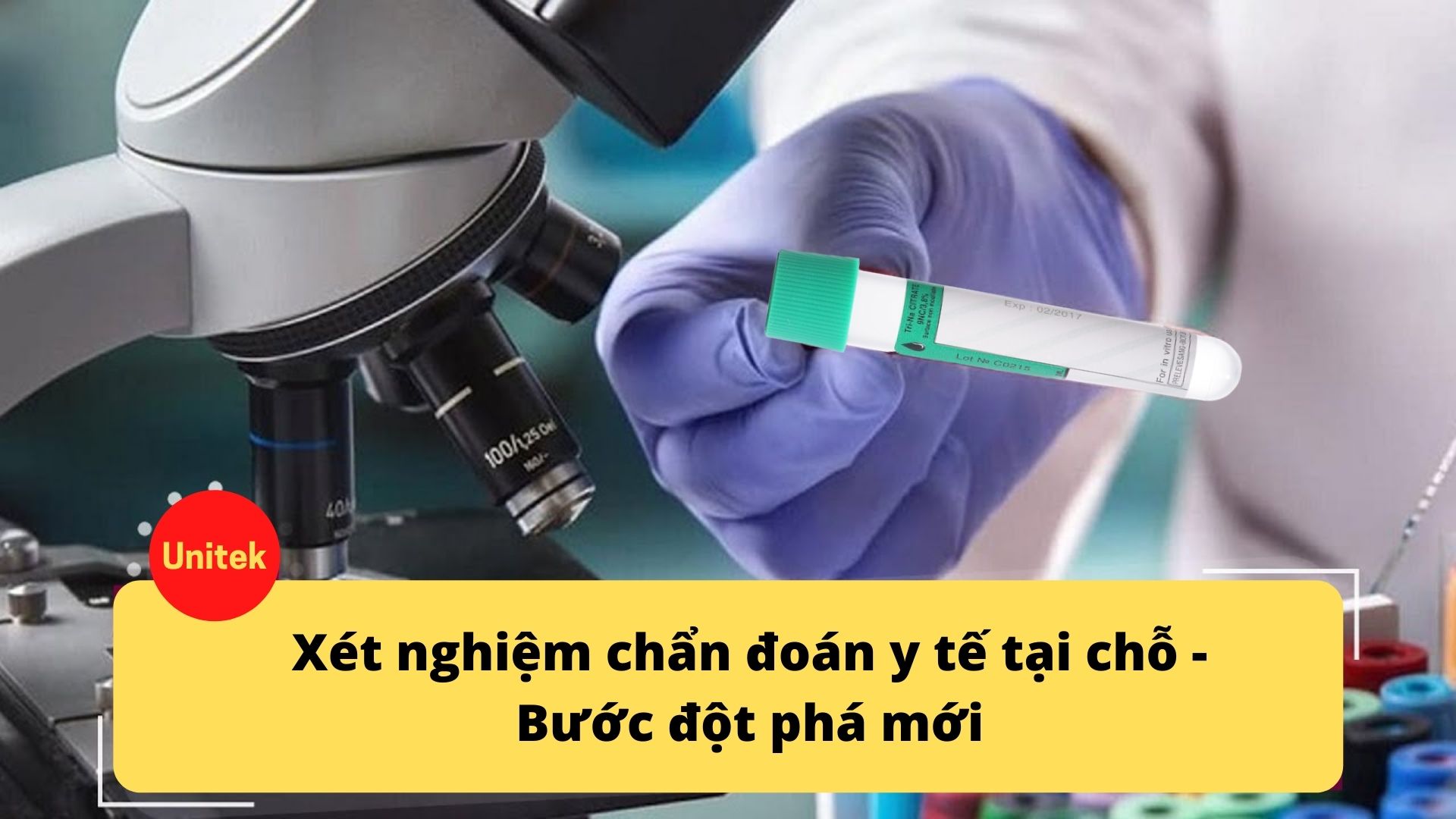 Xét nghiệm chẩn đoán y tế tại chỗ – Point of Care: Bước đột phá trong năm 2021