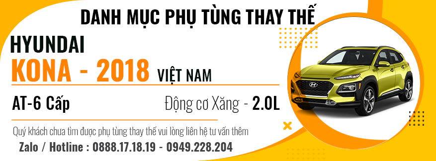 Phụ Tùng Xe Hyundai Kona 2018 Việt Nam 2.0L Số Tự Động 6 Cấp