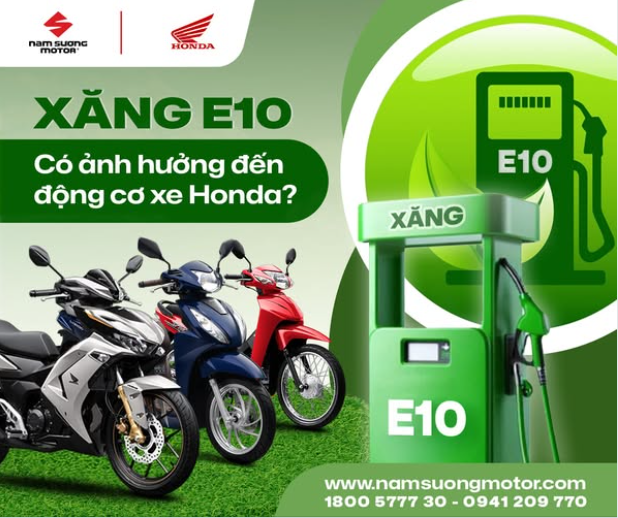 Xăng E10 – Lựa chọn mới, liệu có phù hợp cho xe Honda của bạn?