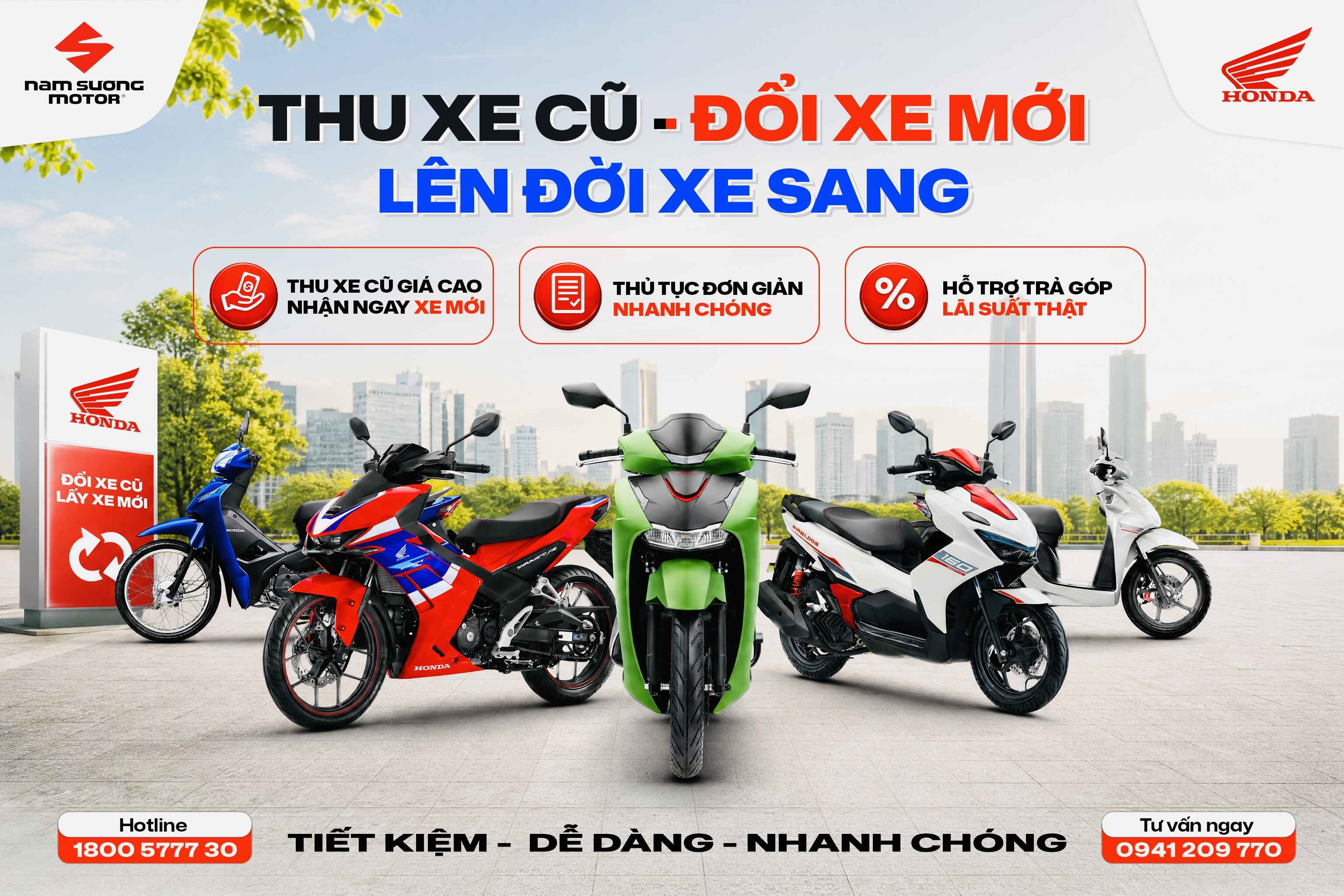  ĐỔI XE CŨ – LÊN ĐỜI XE MỚI NGAY HÔM NAY! 