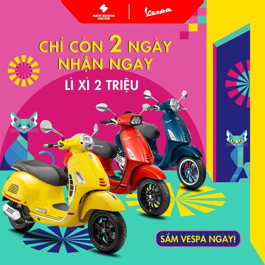⏰CHỈ CÒN 02 NGÀY ĐỂ NHẬN LÌ XÌ TỪ VESPA