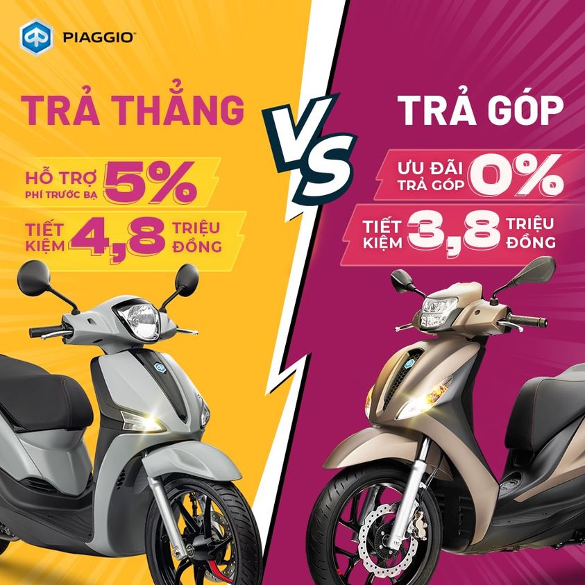 TRẢ THẲNG THÔNG MINH hay TRẢ GÓP DỄ DÀNG? Cơ hội lên đời Piaggio sang xịn.