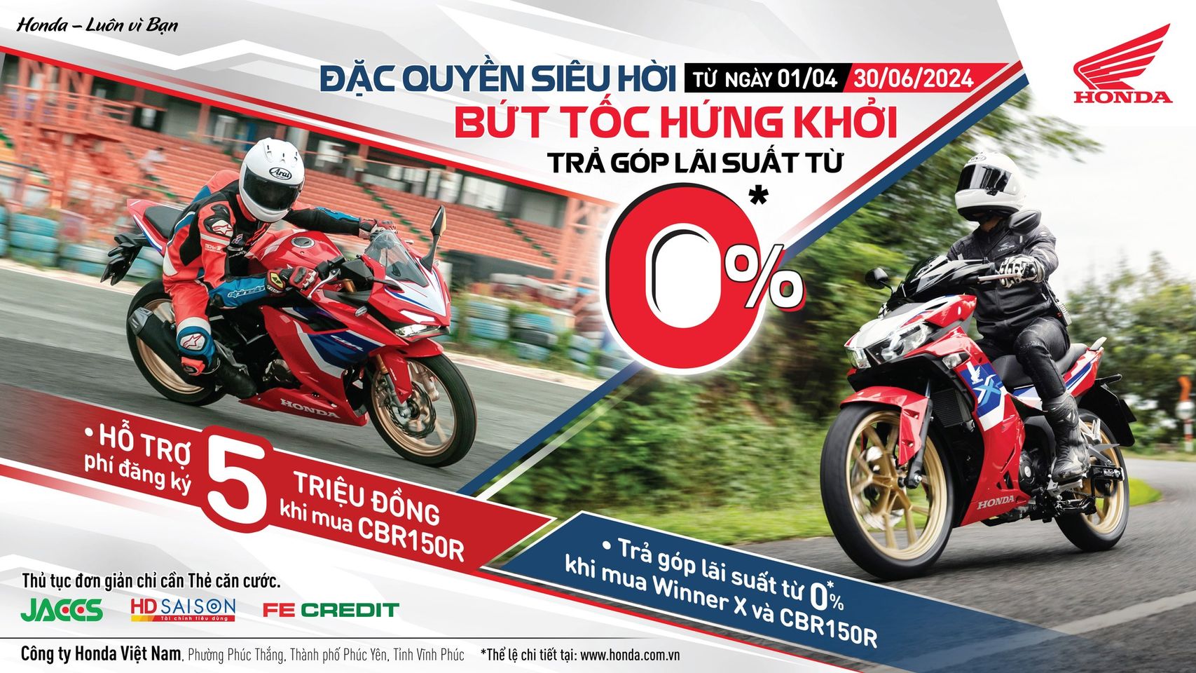 🔥 ​​​​​​​ƯU ĐÃI “CỰC XỊN” DÀNH RIÊNG CHO CBR150R VÀ WINNER X