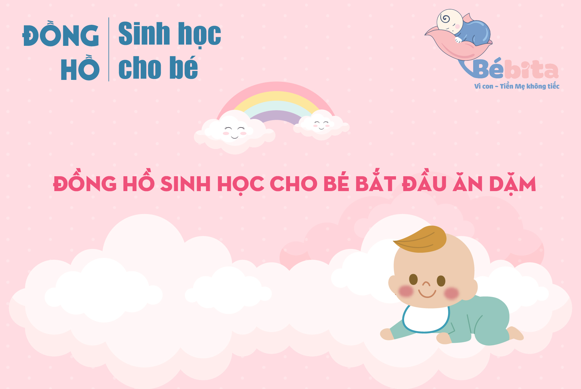 ĐỒNG HỒ SINH HỌC CHO BÉ BẮT ĐẦU ĂN DẶM