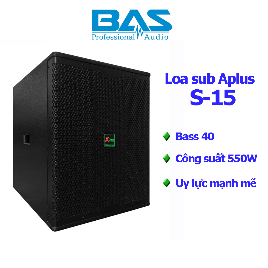 Loa sub hơi Aplus S-15, loa karaoke, loa hội trường tại nam định